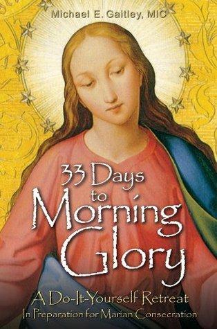 33 Days To Morning Glory